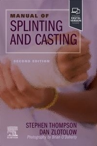 Manual of Splinting and Casting