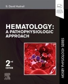 Hematology "A Pathophysiologic Approach"