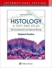 Histology "A Text And Atlas With Correlated Cell And Molecular Biology"