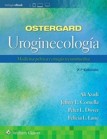 Ostergard Uroginecología "Medicina Pélvica y Cirugía Reconstructiva"