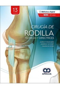 Cirugía de Rodilla "Técnicas y Directrices"