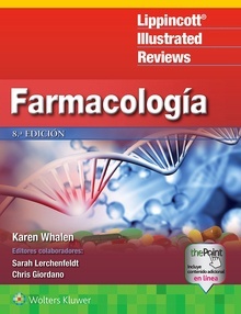 Farmacología (Lippincott Illustrated Reviews)