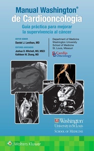 Manual WASHINGTON de Cardiooncología "Guía Práctica para Mejorar la Supervivencia al Cáncer"