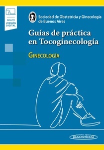 Guías de práctica en Tocoginecología "Ginecología"