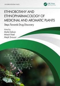 Ethnobotany and Ethnopharmacology of Medicinal and Aromatic Plants "Steps Towards Drug Discovery"