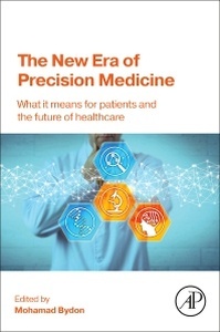 The New Era of Precision Medicine "What it Means for Patients and the Future of Healthcare"