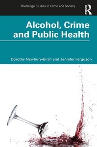 Alcohol, Crime and Public Health