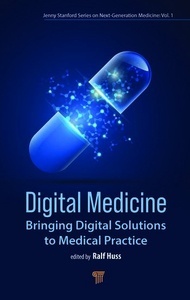 Digital Medicine "Bringing Digital Solutions to Medical Practice"
