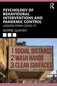 Psychology of Behavioural Interventions and Pandemic Control "Lessons from COVID-19"