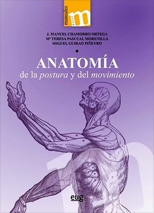 Anatomía de la Postura y del Movimiento