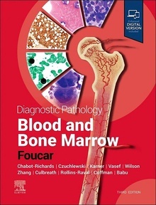 Diagnostic Pathology. Blood and Bone Marrow