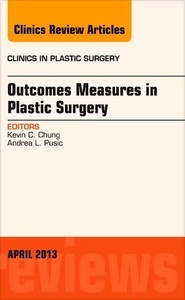 Outcomes Measures in Plastic Surgery