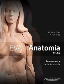 EVA Anatomía. Atlas "La Nueva Era de la Anatomía"