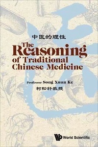 The Reasoning of Traditional Chinese Medicine