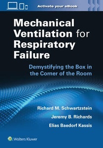 Mechanical Ventilation for Respiratory Failure "Demystifying the Box in the Corner of the Room"