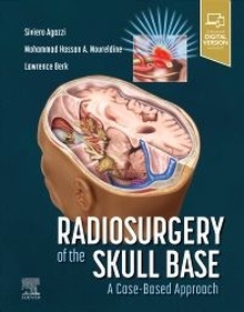 Radiosurgery of the Skull Base: A Case-Based Approach