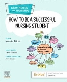 How to be a Successful Nursing Student "New Notes on Nursing"