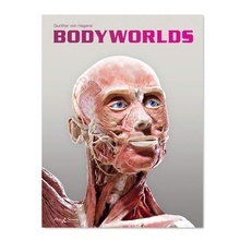 BODY WORLDS: The Original Exhibition of Real Human Bodies