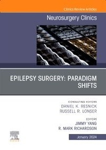 Epilepsy Surgery: Paradigm Shifts