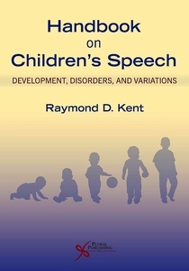 Handbook on Children's Speech "Development, Disorders, and Variations"
