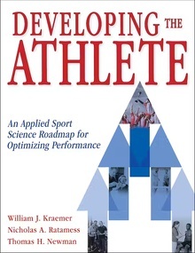 Developing the Athlete "An Applied Sport Science Roadmap for Optimizing Performance"