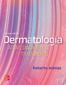 Dermatología. Atlas, Diagnóstico y Tratamiento