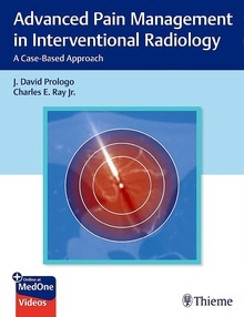 Advanced Pain Management in Interventional Radiology "A Case-Based Approach"