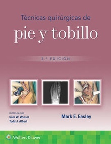 Técnicas Quirúrgicas de Pie y Tobillo