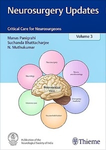 Neurosurgery Updates Vol. 3 "Critical Care for Neurosurgeons"