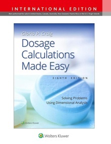 Dosage Calculations Made Easy "Solving Problems Using Dimensional Analysis"