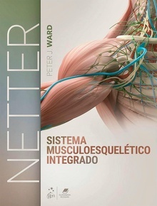 NETTER. Sistema Musculoesquelético Integrado