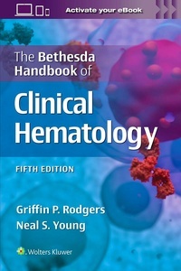 The BETHESDA Handbook of Clinical Hematology