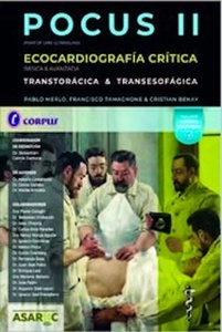 POCUS II. Ecocardiografía Crítica. Transtorácica y Transesofágica. Básica y Avanzada