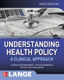 Understanding Health Policy "A Clinical Approach"