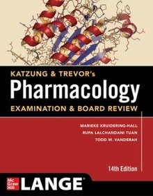 Katzung & Trevor'S Pharmacology Examination & Board Review
