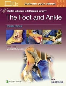 The Foot and Ankle "Master Techniques in Orthopaedic Surgery"