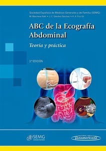 Abc de la Ecografía Abdominal "Teoría y Práctica"