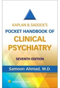 Kaplan & Sadock"S Pocket Handbook Of Clinical Psychiatry
