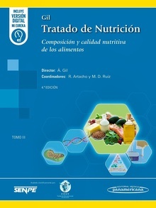 Tratado de Nutrición Tomo 3 "Composición y Calidad Nutritiva de los Alimentos"