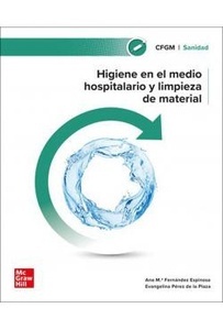 Higiene del Medio Hospitalario y Limpieza de Material