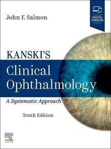 KANSKI's Clinical Ophthalmology "A Systematic Approach"