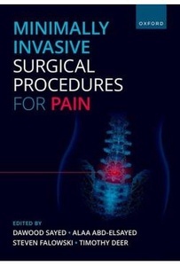 Minimally Invasive Surgical Procedures For Pain