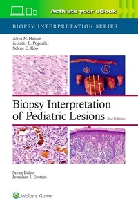 Biopsy Interpretation of Pediatric Lesions