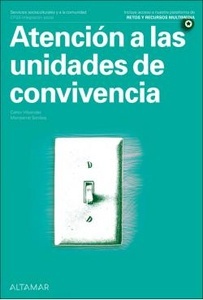 Atención a las Unidades de Convivencia