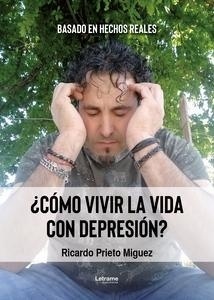 Como Vivir la Vida con Depresión