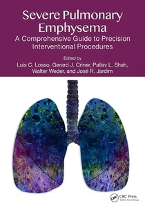 Severe Pulmonary Emphysema "A Comprehensive Guide to Precision Interventional Procedures"