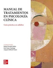 Manual de Tratamientos en Psicología Clínica "Guía Práctica en Adultos"