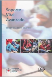 SOPORTE VITAL AVANZADO "Edición según las recomendaciones 2021 del ERC"