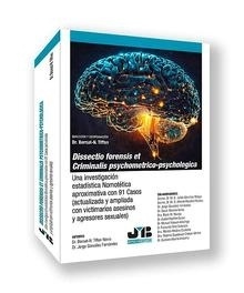 Una Investigación Estadística Nomotética Aproximativa con 91 Casos "Dissectio Forensis Et Criminalis Psychometrico-Psychologica"