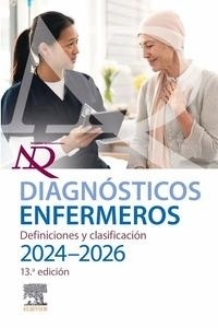 NANDA Diagnósticos enfermeros. Definiciones y clasificación. 2024-2026